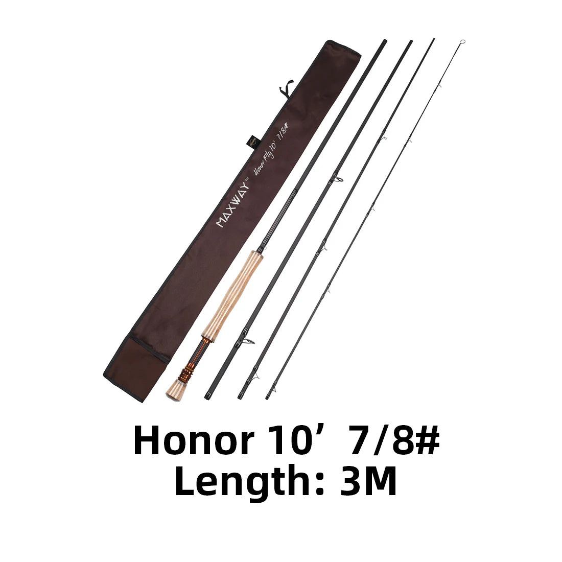 MAXWAY Honor Series Fly Rod – 3/4, 5/6, 7/8 | 2.4m, 2.7m, 3.0m | 40T Carbon | 3A Soft Cork Handle | 4 Sections - Cast And Catch